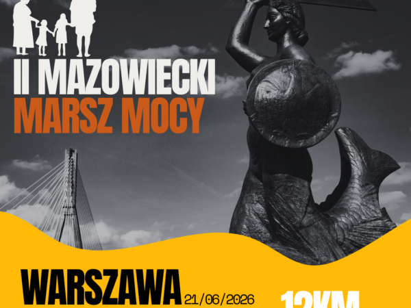 II MAZOWIECKI MARSZ MOCY – Pakiet rodzinny